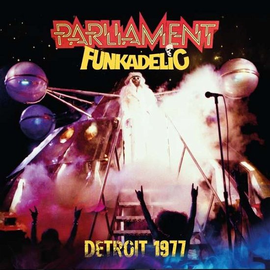 Cover for Parliment Funkadelic · Detroit 1977 (CD) (2018)