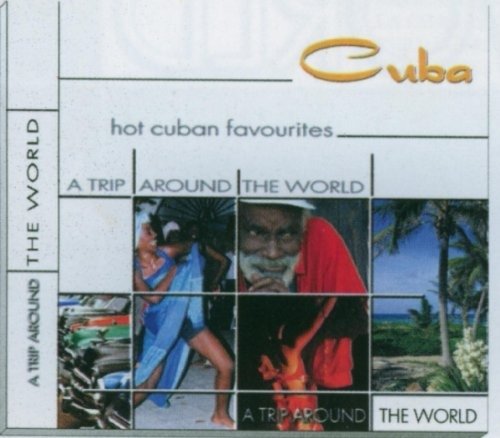 Cover for Cuba · A Trip Around The World (CD)