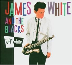 Cover for James And The Blacks White · Off White (CD) (2016)
