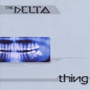 Thing EP - Delta - Music - SECTO - 5413356755220 - June 11, 2000