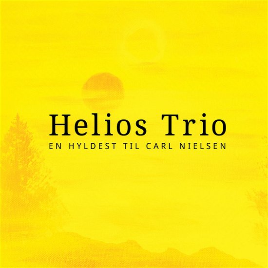 Cover for Helios Trio · En Hyldest til Carl Nielsen (CD) (2013)