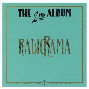 Cover for Radiorama · Second / 30th Anniversary (CD) (2016)
