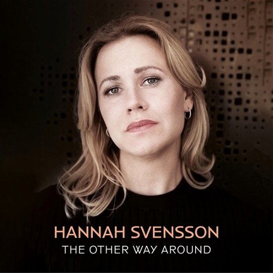 Cover for Svensson,Hannah/+ · The Other Way Around (CD) (2023)