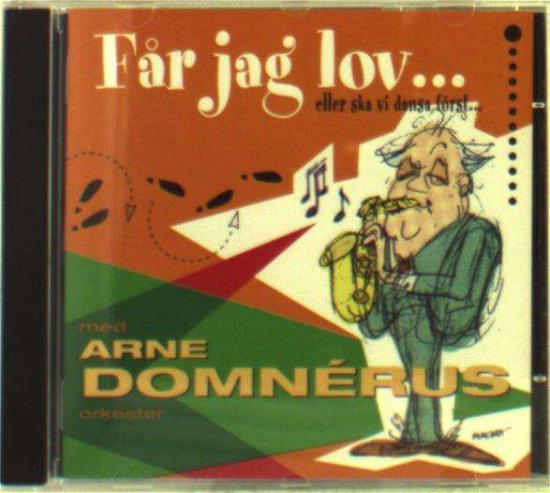 Cover for Arne Domnerus · Far Jag Lov Ska Vi (CD) (2012)