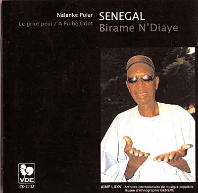 Cover for Birame N' Diaye · Senegal: Nalanke Pular (CD) (2007)