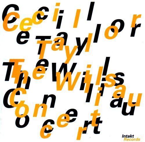 Cover for Cecil Taylor · Willisau Concert (CD) (2002)