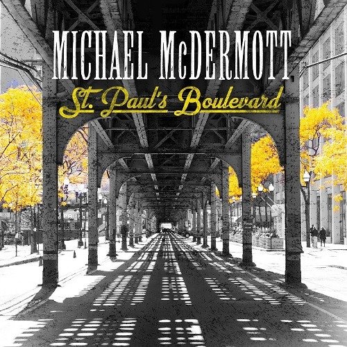 Cover for Michael Mcdermott · St. Paul's Boulevard (CD) (2022)