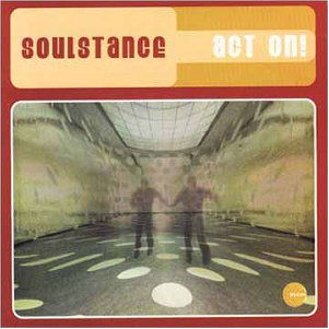 Cover for Soulstance · Act On (CD) (2001)