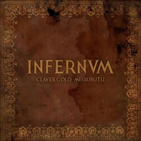 Cover for Claver Gold / Murubutu · Infernum (CD) [Eco edition] (2023)