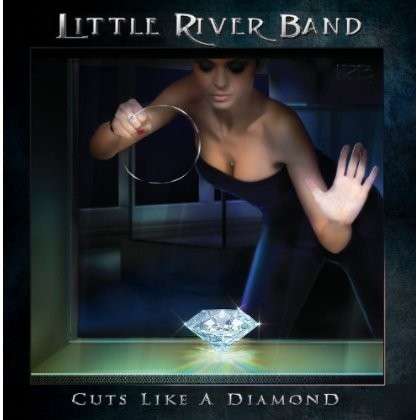 Cover for Little River Band · Cuts Like a Diamond (CD) (2013)