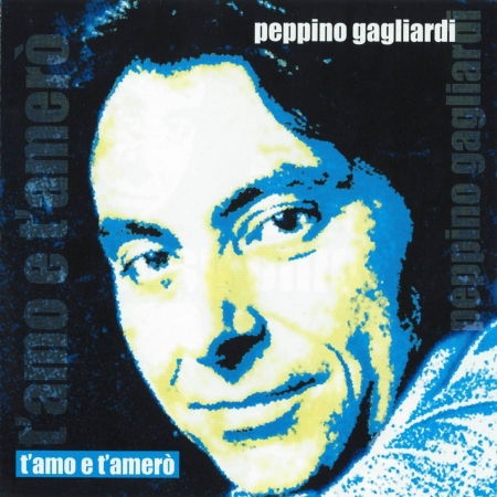 Cover for Peppino Gagliardi · T'Amo E T'Amero' (CD) (1989)