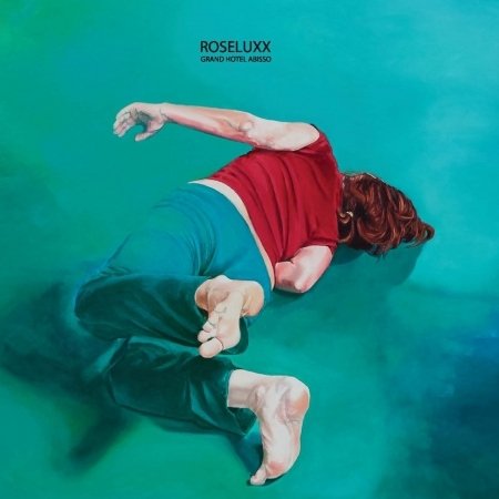 Cover for Roseluxx · Grand Hotel Abisso (LP) (2022)