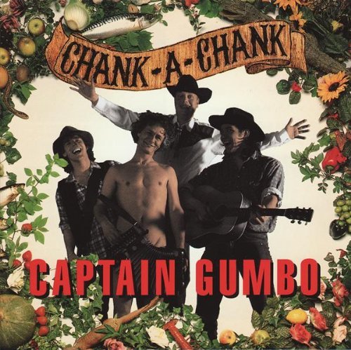 Cover for Captain Gumbo · Chank-A-Chank (CD) (1994)
