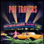 Cover for Travers Pat · Don't Feed the Alligators (CD) (2000)