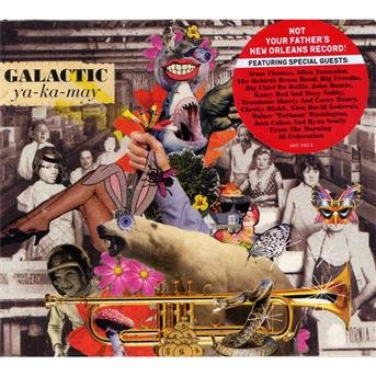 Cover for Galactic · Galactic-ya Ka May (CD) (2010)
