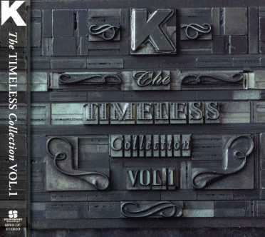 Timeless Collection 1 - K - Muzyka - Ais - 8803581151220 - 1 marca 2007