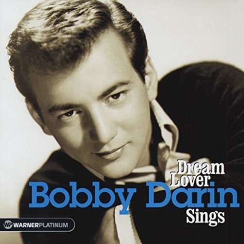 Dream Lover / Best of (19 Cuts) - Bobby Darin - Musiikki - RHINO - 9325583034220 - perjantai 28. elokuuta 2015