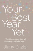 Cover for Jinny Ditzler · Your Best Year Yet!: Make the Next 12 Months Your Best Ever! (Paperback Book) (2006)