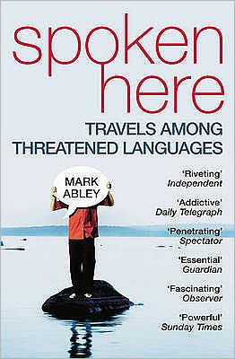 Cover for Mark Abley · Spoken Here (Paperback Book) (2005)