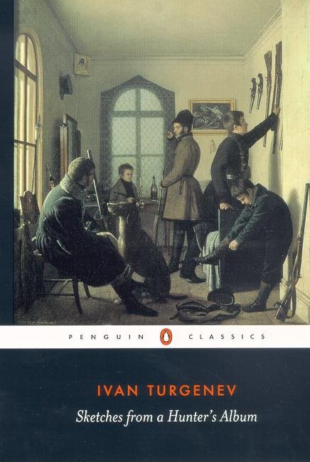 Cover for Ivan Turgenev · Sketches from a Hunter's Album (Paperback Book) (1990)