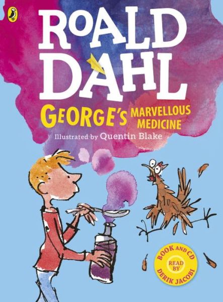 Cover for Roald Dahl · George's Marvellous Medicine (Colour book and CD) (Book) (2017)