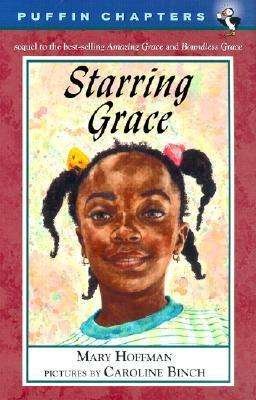 Cover for Mary Hoffman · Starring Grace (Puffin Chapters) (Pocketbok) [Reprint edition] (2001)