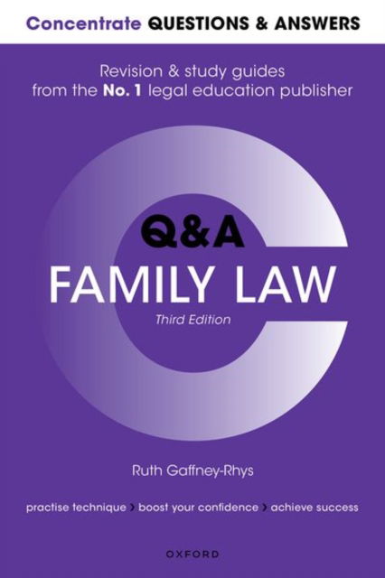 Cover for Gaffney-Rhys, Ruth (Senior Lecturer in Law, Senior Lecturer in Law, University of the West of England) · Concentrate Questions and Answers Family Law: Law Q&amp;A Revision and Study Guide - Concentrate Questions &amp; Answers (Paperback Book) [3 Revised edition] (2022)