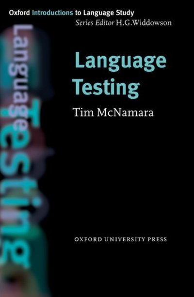 Cover for Tim McNamara · Language Testing - Oxford Introduction to Language Study Series (Pocketbok) (2000)