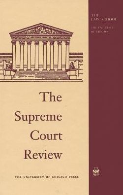 Cover for David Strauss · The Supreme Court Review, 2018 - Supreme Court Review SCR (Hardcover Book) (2019)