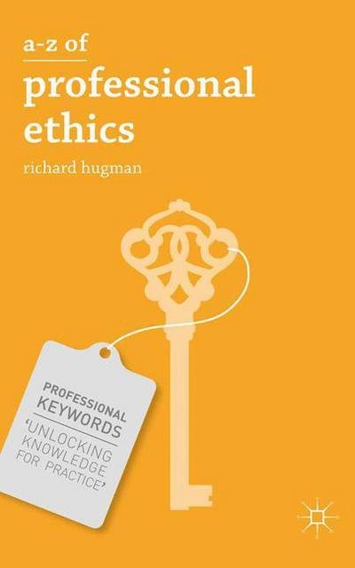 Cover for Richard Hugman · A Z of Professional Ethics (Bok) (2013)