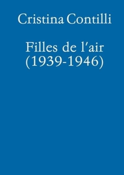 Cover for Cristina Contilli · Filles de l'air (Paperback Book) (2017)