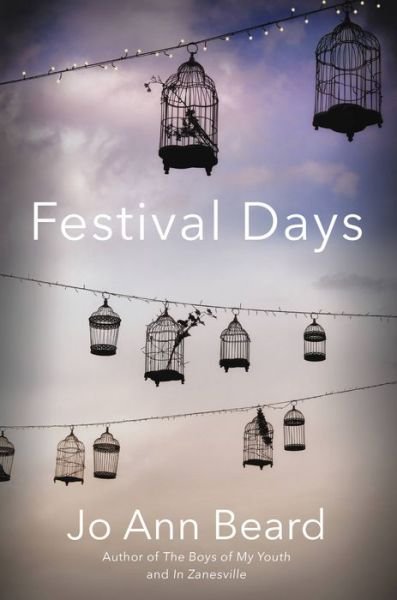 Cover for Jo Ann Beard · Festival Days (Paperback Book) (2022)