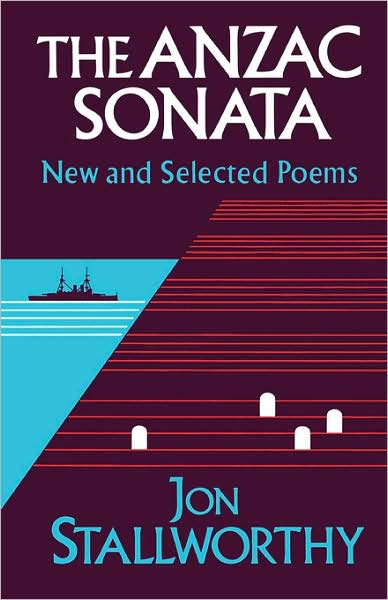 Cover for Stallworthy, Jon (Oxford University) · Anzac Sonata: New and Selected Poems (Paperback Book) (1988)