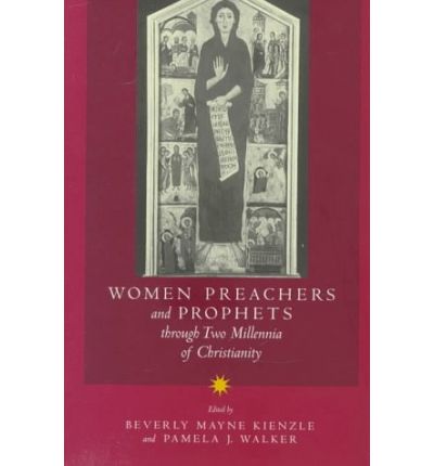 Cover for Beverly Mayne Kienzle · Women Preachers and Prophets through Two Millennia of Christianity (Pocketbok) (1998)