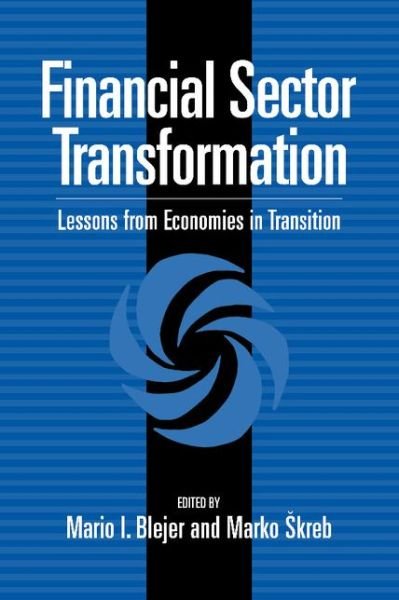 Cover for Mario I Blejer · Financial Sector Transformation: Lessons from Economies in Transition (Paperback Bog) (2008)
