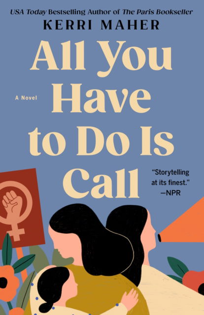 Cover for Kerri Maher · All You Have to Do Is Call (Paperback Book) (2024)