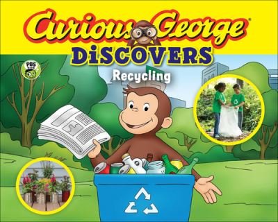 Cover for H. A. Rey · Curious George Discovers Recycling (Hardcover bog) (2017)