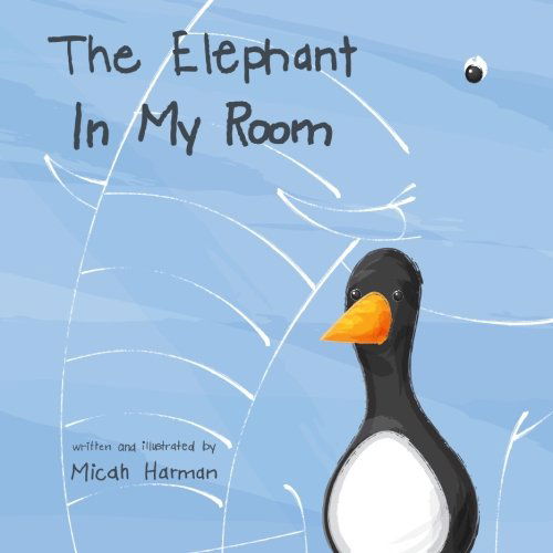 Cover for Micah Harman · The Elephant in My Room (Taschenbuch) (2014)