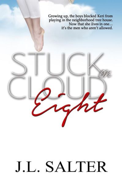 Cover for J.L. Salter · Stuck on Cloud Eight (Paperback Book) (2015)