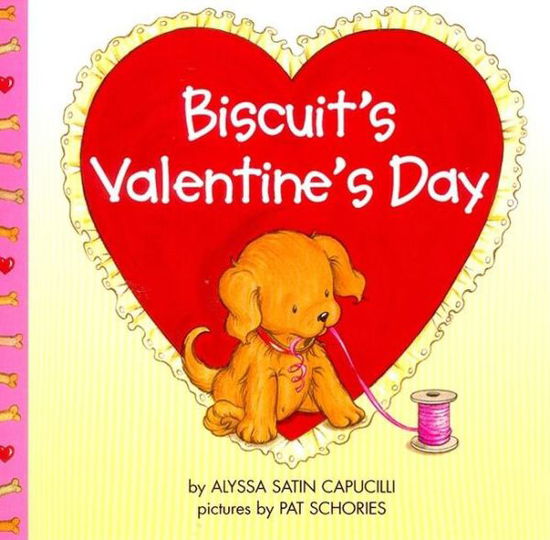 Biscuit's Valentine's Day - Alyssa Satin Capucilli - Books - HarperFestival - 9780694012220 - December 17, 2019