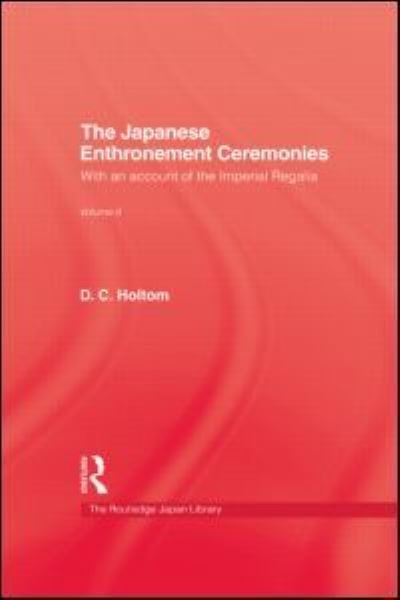 Cover for D.C. Holtom · Japanese Enthronement Ceremonies (Hardcover Book) (1996)