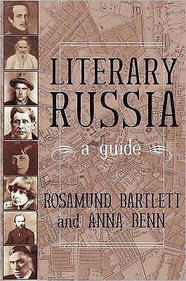 Cover for Rosamund Bartlett · Literary Russia: A Guide (Hardcover bog) (2007)