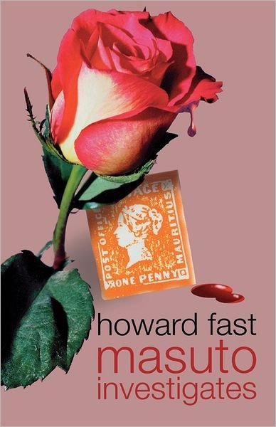 Cover for Howard Fast · Masuto Investigates, Volume 1 (Taschenbuch) (2011)