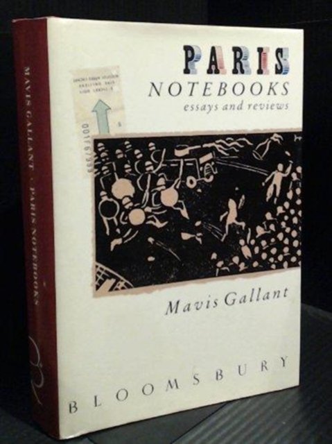 Cover for Mavis Gallant · Paris Notebooks (Hardcover Book) (1988)