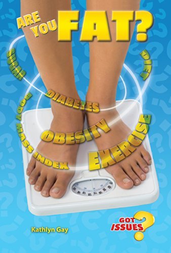 Cover for Kathlyn Gay · Are You Fat?: the Obesity Issue for Teens (Got Issues?) (Hardcover Book) (2014)