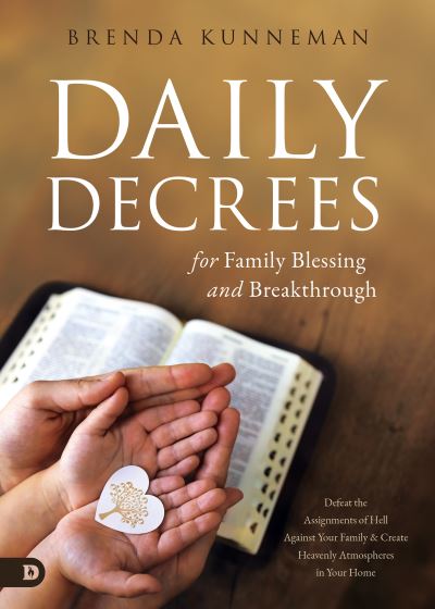 Cover for Brenda Kunneman · Daily Decrees for Family Blessing and Breakthrough (Paperback Book) (2021)