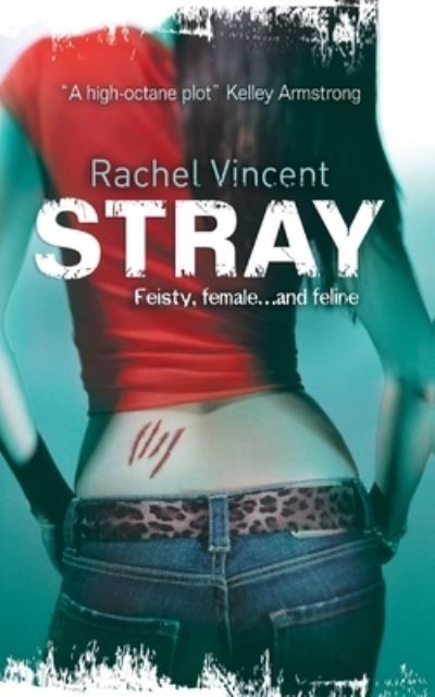 Cover for Rachel Vincent · Stray (Paperback Book) (2009)