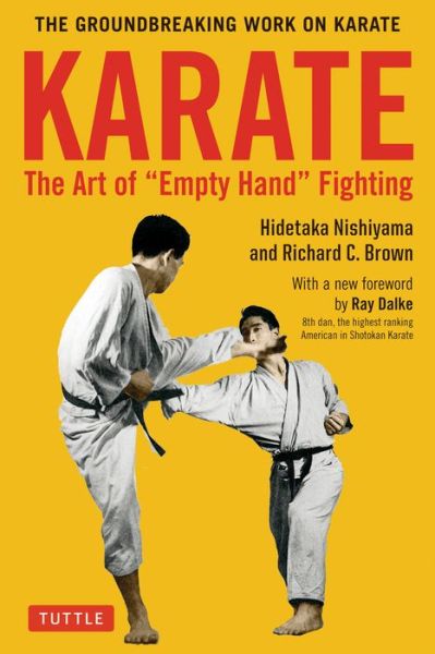 Cover for Hidetaka Nishiyama · Karate: The Art of Empty Hand Fighting: The Groundbreaking Work on Karate (Paperback Book) (2019)