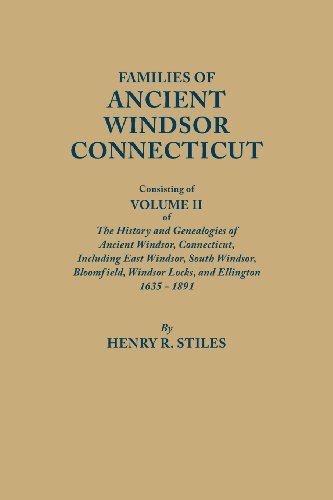 Cover for Henry R. Stiles · Families of Ancient Windsor, Connecticut, Consisting of Volume II of the History and Genealogies of Ancient Windsor, Connecticut; Including East Windsor, South Windsor, Bloomfield, Windsor Locks, and Ellington, 1635-1891 (Paperback Book) (2014)