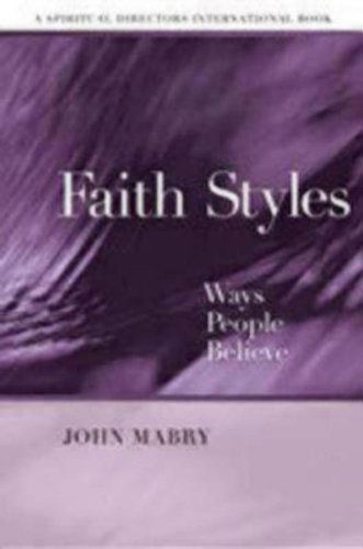 Cover for John R. Mabry · Faith Styles: Ways People Believe (Paperback Book) (2006)